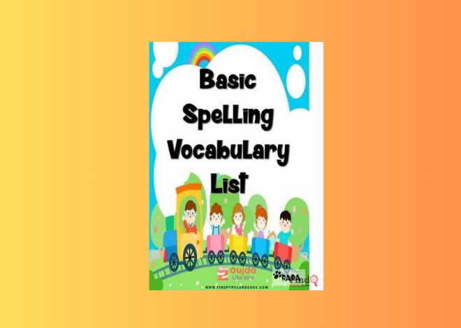 Basic Spelling Vocabulary List For Kids