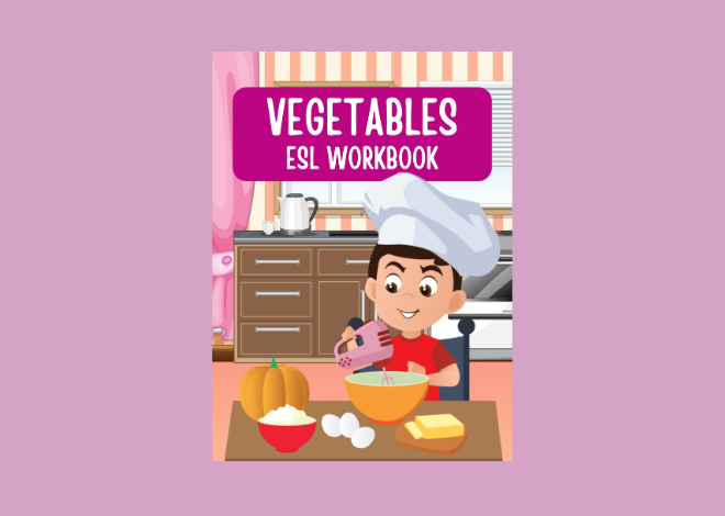 Vegetables ESL Workbooks