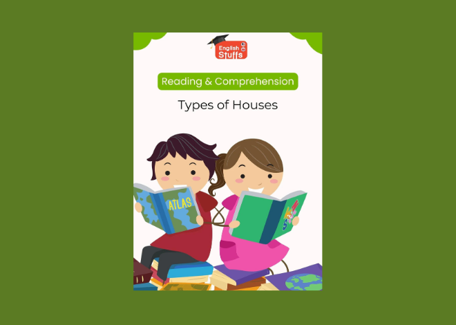 Types of Houses Reading Comprehension